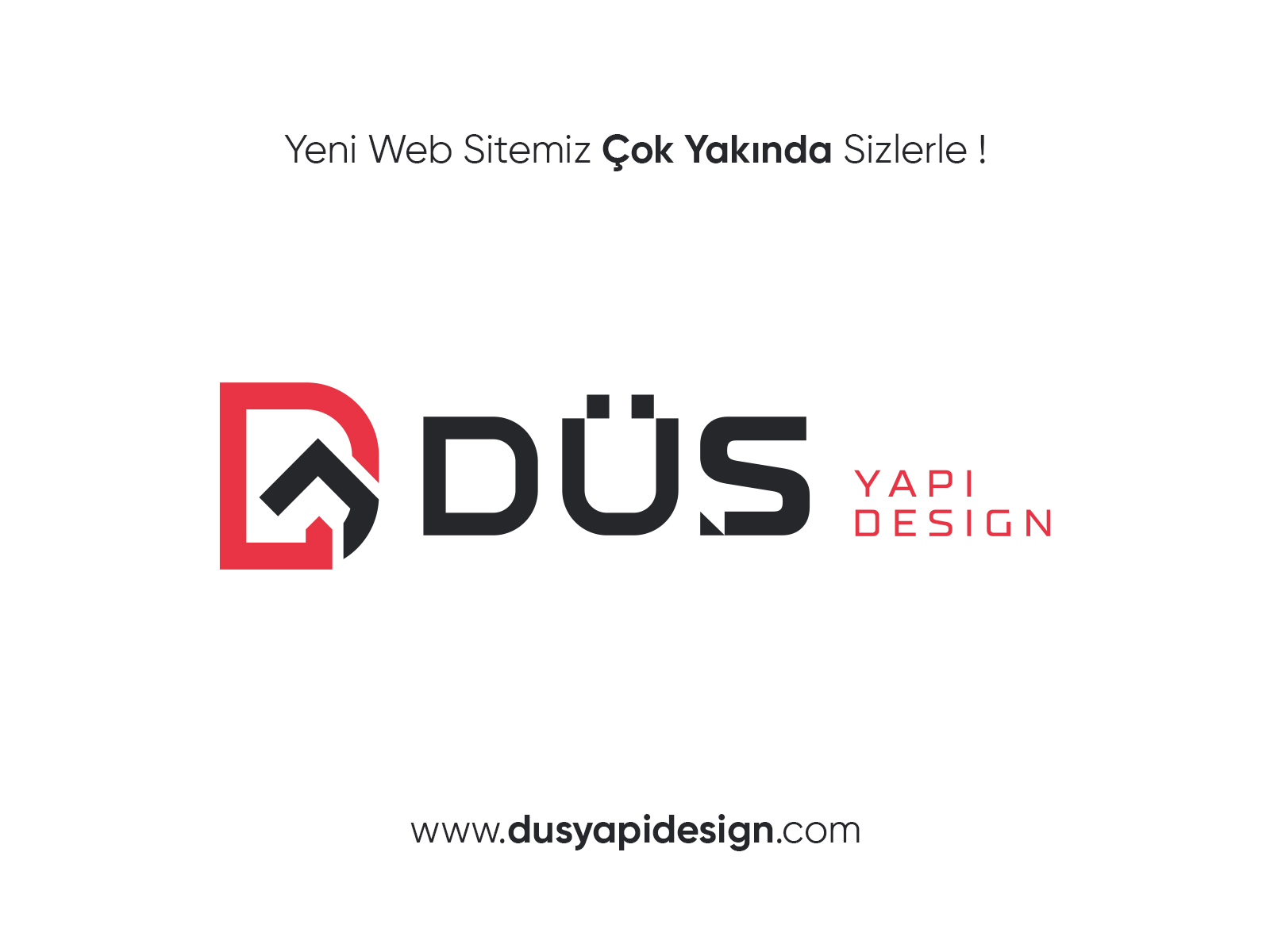 DÜŞ YAPI DESIGN